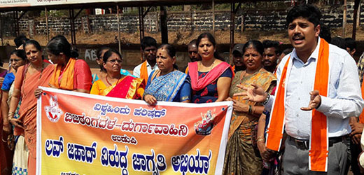 A case has been registered in Udupi town police station against VHP, Bajrangdal and Durga Vahini leaders for holding an awareness campaign against Love Jihad